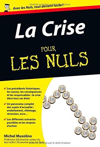 La crise pour les nuls