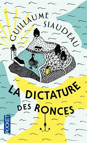 La dictature des ronces