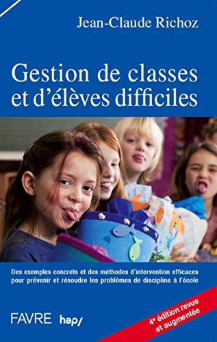 Gestion de classes et d'élèves difficiles