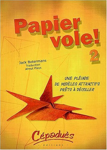 Papier vole !. Vol. 2