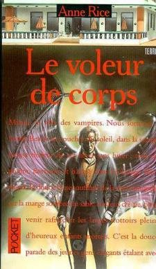 le voleur de corps (chroniques des vampires)