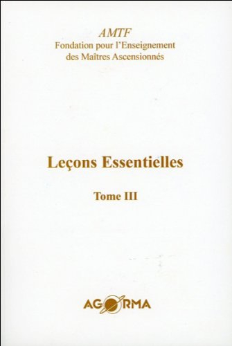 Leçons essentielles. Vol. 3