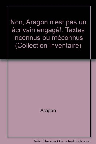 Non, Aragon n'est pas un écrivain engagé !
