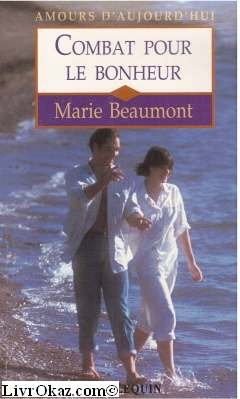 combat pour le bonheur (amours d'aujourd'hui)