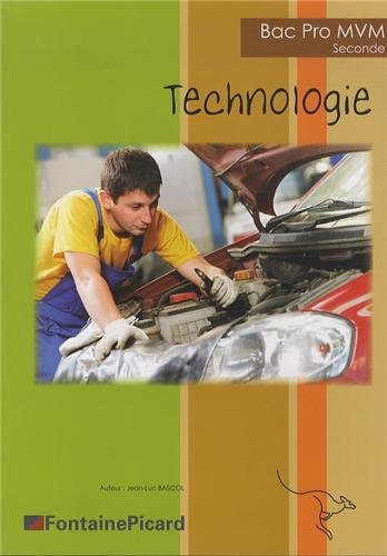 Technologie : seconde bac pro maintenance des véhicules et des matériels