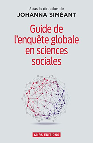Guide de l'enquête globale en sciences sociales