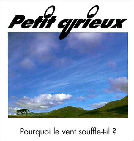 Pourquoi le vent souffle-t-il ?