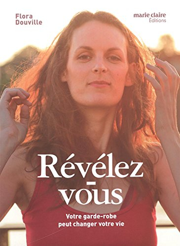 révélez-vous : votre garde-robe peut changer votre vie