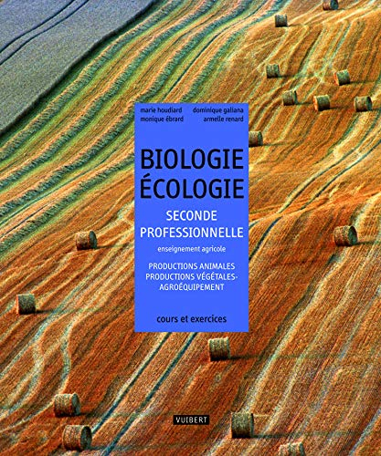 Biologie, écologie, seconde professionnelle, enseignement agricole. Productions animales, production