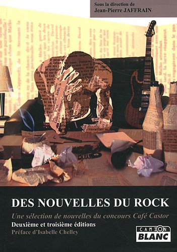 Des nouvelles du rock : une sélection de nouvelles du concours Café Castor