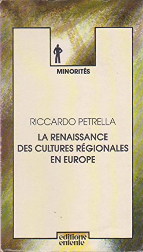 La Renaissance des cultures régionales en Europe