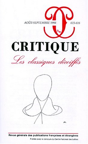 Critique, n° 615. Les classiques décoiffés