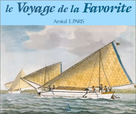 Voyage de la corvette La Favorite : 1830-1831-1832, collection de bateaux dessinés d'après nature