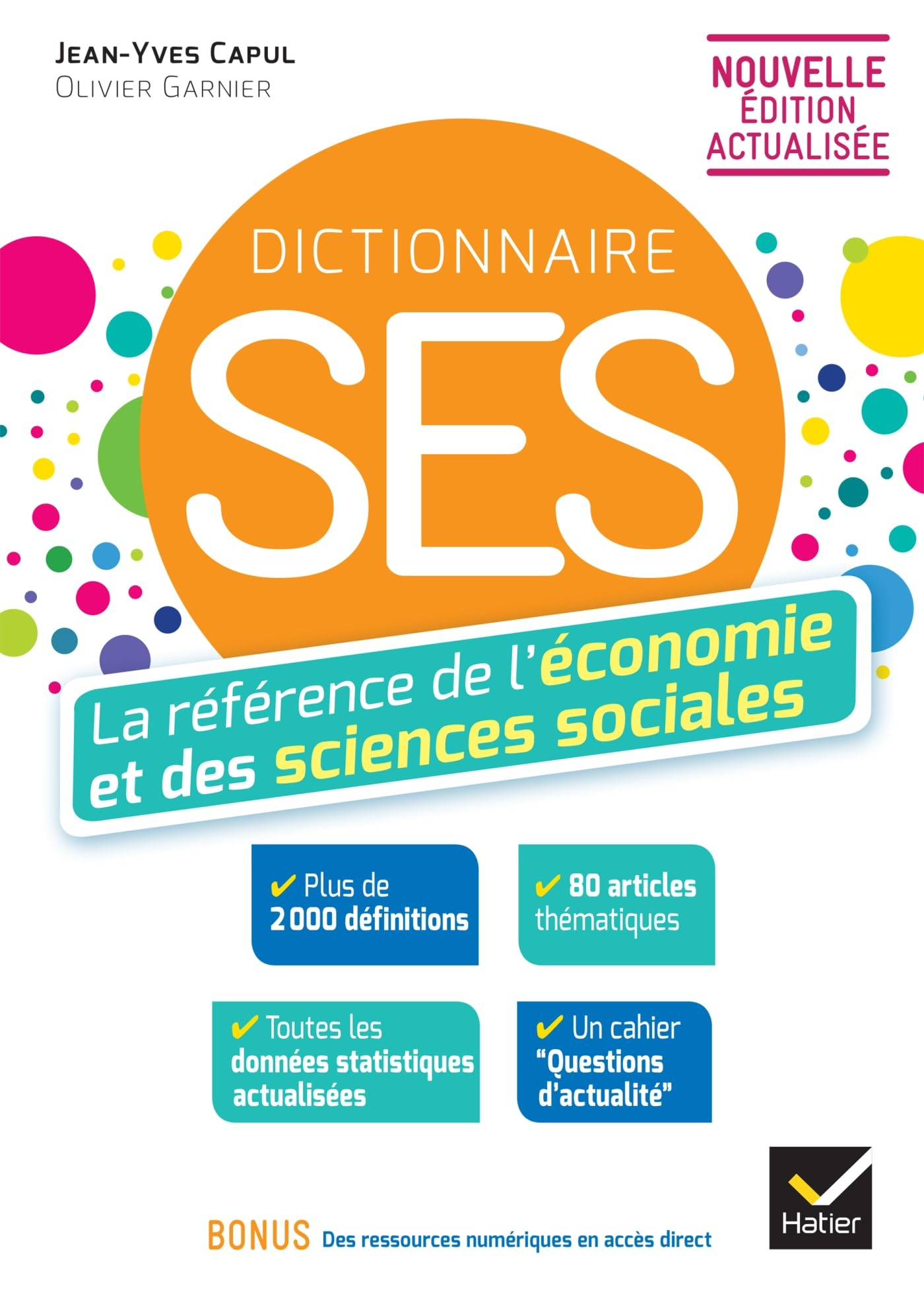 Dictionnaire SES : la référence de l'économie et des sciences sociales