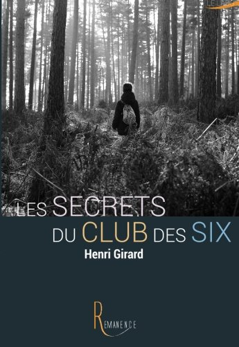 les secrets du club des six
