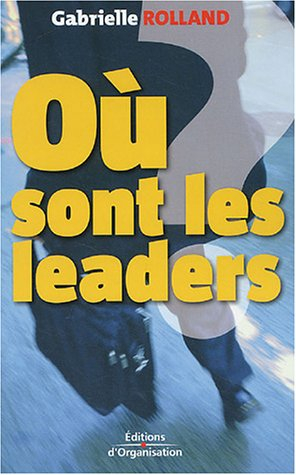 Où sont les leaders ? : état d'urgence