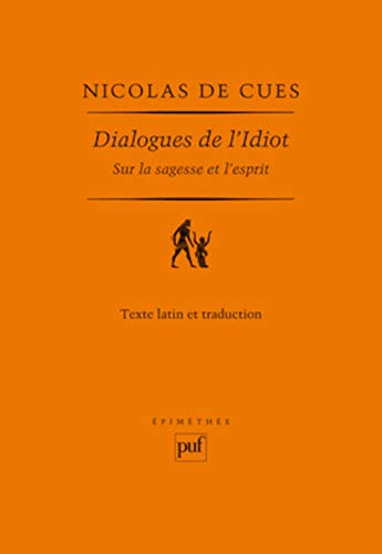 Dialogues de l'idiot sur la sagesse et l'esprit