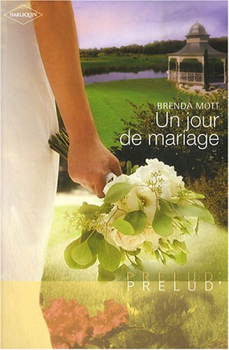 Un jour de mariage