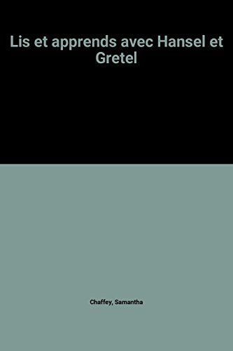 lis et apprends avec hansel et gretel