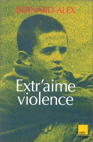Extr'aime violence