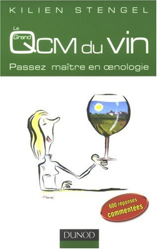 Le grand QCM du vin : passez maître en oenologie