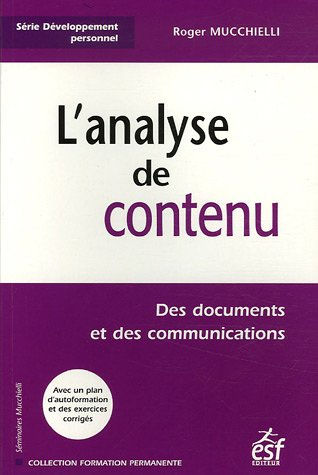 L'analyse de contenu : des documents et des communications