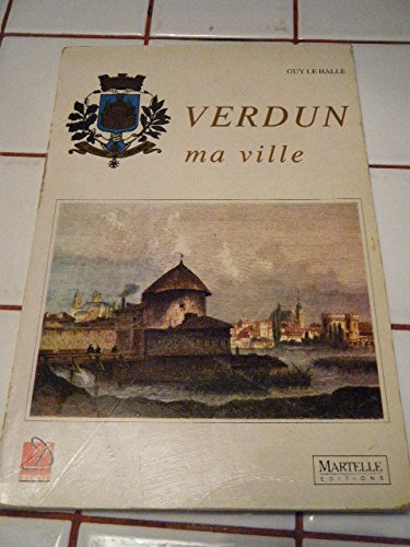Verdun ma ville