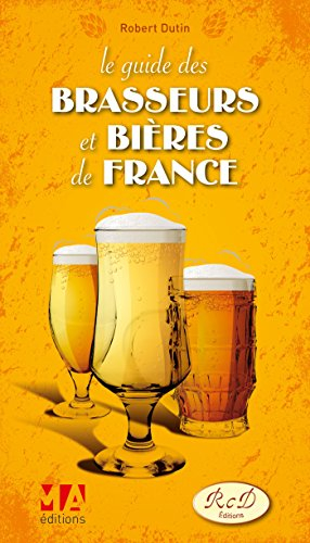 Le guide des brasseurs et bières de France