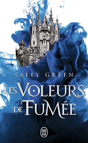 Les voleurs de fumée. Vol. 1