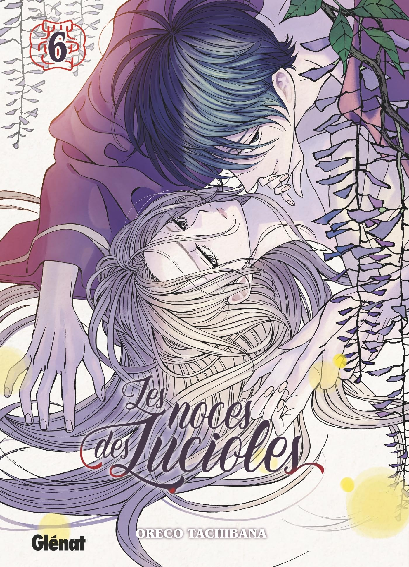Les noces des lucioles. Vol. 6