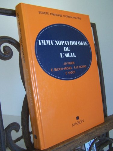 Immunopathologie de l'oeil
