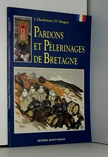 Pardons et pèlerinages de Bretagne