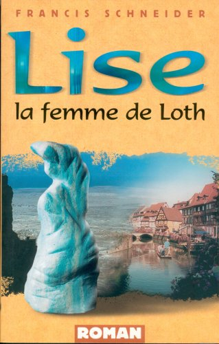 Lise, la femme de Loth