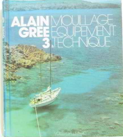 Mouillage, équipement et technique