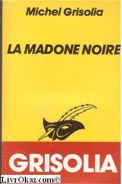 La Madone noire