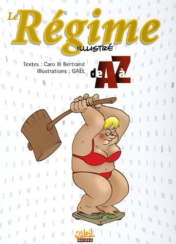 Le régime illustré de A à Z
