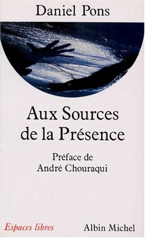Aux sources de la présence