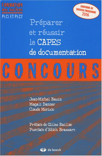 Préparer et réussir le Capes de documentation