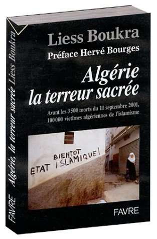 Algérie, la terreur sacrée
