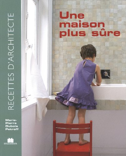 Une maison plus sûre