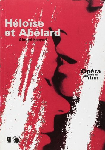 Héloïse et Abélard, Ahmed Essyad