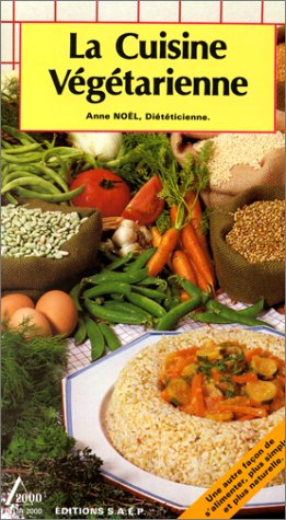 la cuisine végétarienne (delta 2000)