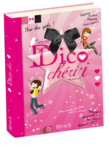 Mon dico chéri : my lovely book