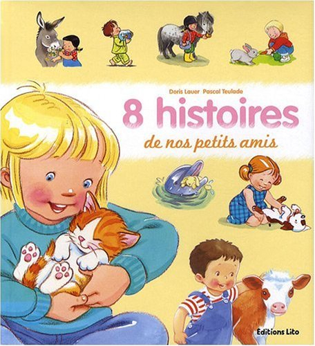 8 histoires de nos petits amis