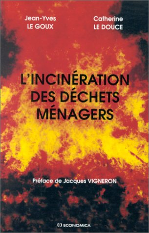 L'incinération des déchets ménagers