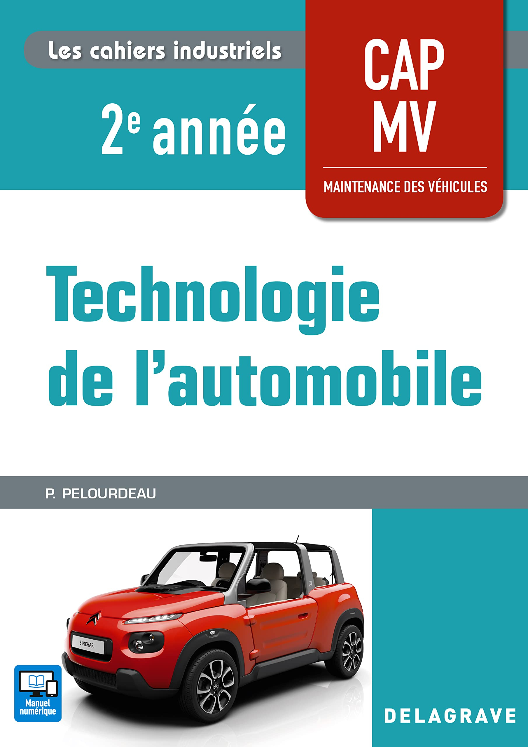 Technologie de l'automobile CAP MV maintenance des véhicules 2e année