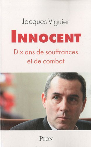Innocent : dix ans de souffrances et de combat