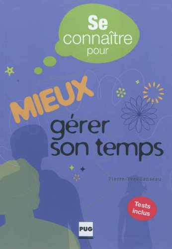 Mieux gérer son temps