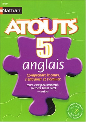 Anglais 5e : comprendre le cours, s'entraîner et s'évaluer : cours, exemples commentés, exercices, b