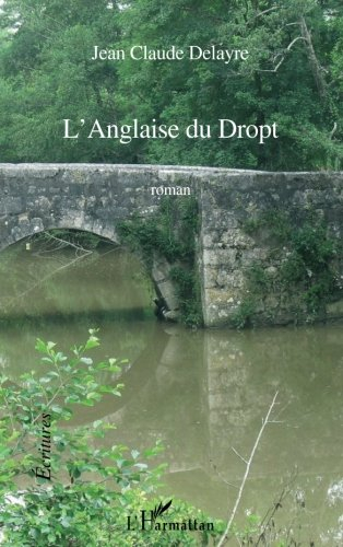 L'Anglaise du Dropt